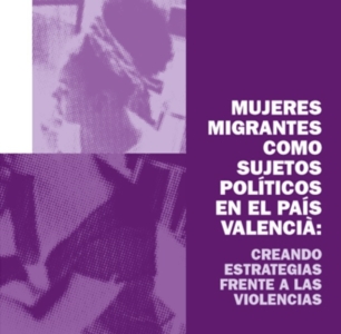 Portada del informe sobre mujeres migrantes como sujetos políticos en el País Valencià